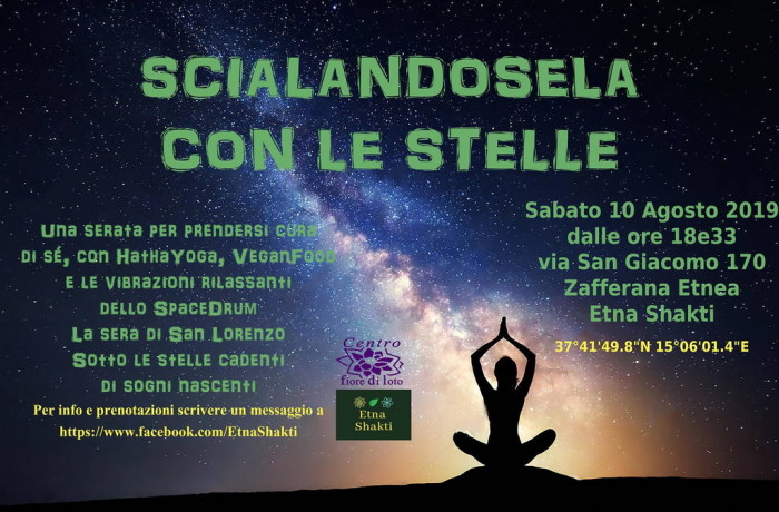 A Zafferana Etnea il 10 agosto “Scialàndosela” con le stelle