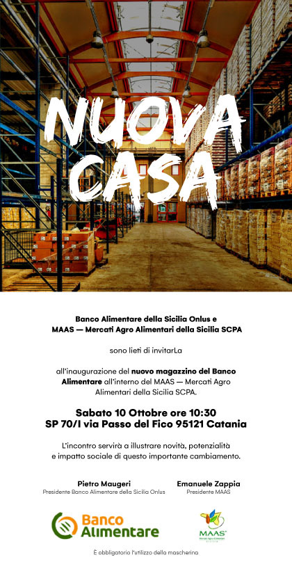 Il 10 ottobre a Catania il Banco Alimentare della Sicilia Onlus inaugura il nuovo polo logistico al MAAS