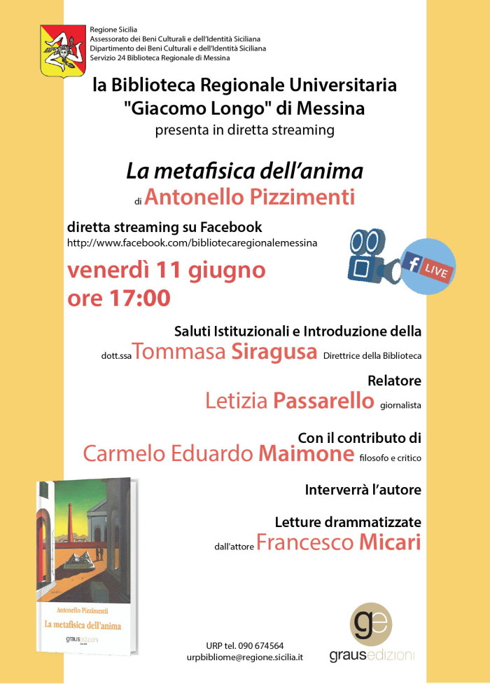 Biblioteca Regionale Universitaria “Giacomo Longo” di Messina ”La metafisica dell’anima” Incontro di presentazione del volume di Antonello Pizzimenti