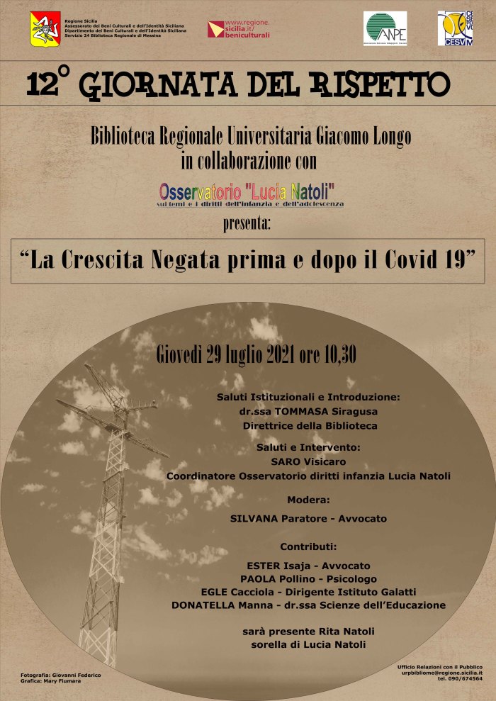 Il 29 luglio alla Biblioteca Regionale Universitaria “Giacomo Longo” di Messina si celebra la dodicesima edizione della “Giornata del Rispetto” in collaborazione con l’Osservatorio “Lucia Natoli”